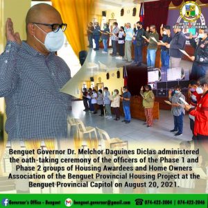 Oath-taking ceremony of the officers of the Phase 1 and Phase 2 groups of Housing Awardees and Home Owners Association of the Benguet Provincial Housing Project