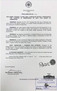 May 3, 2022 a regular holiday in observance of Eid al-Fitr or the Feast of Ramadan
